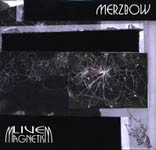 Merzbow - Live Magnetism