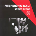 Vishidha Kali - White Stone (inner cover)